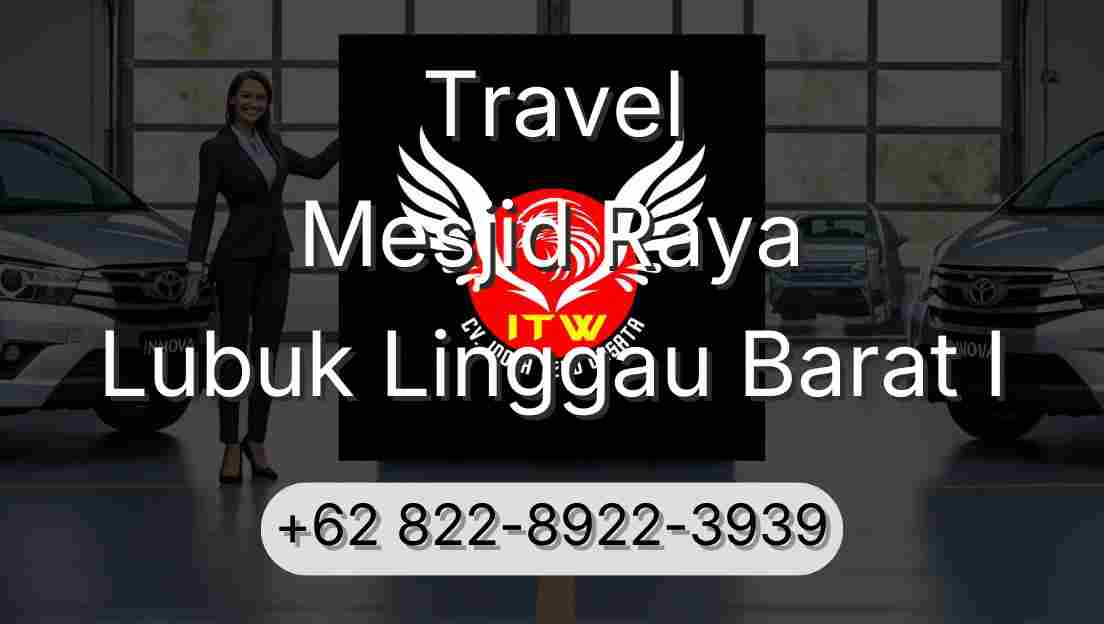 Travel Mesjid Raya Lubuk Linggau Barat I