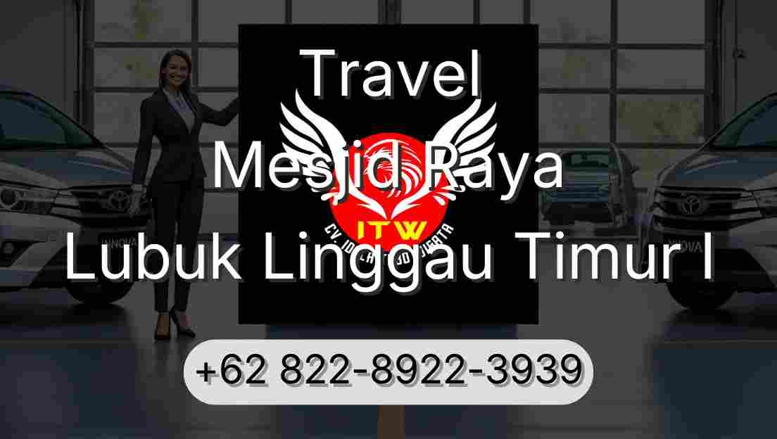 Travel Mesjid Raya Lubuk Linggau Timur I