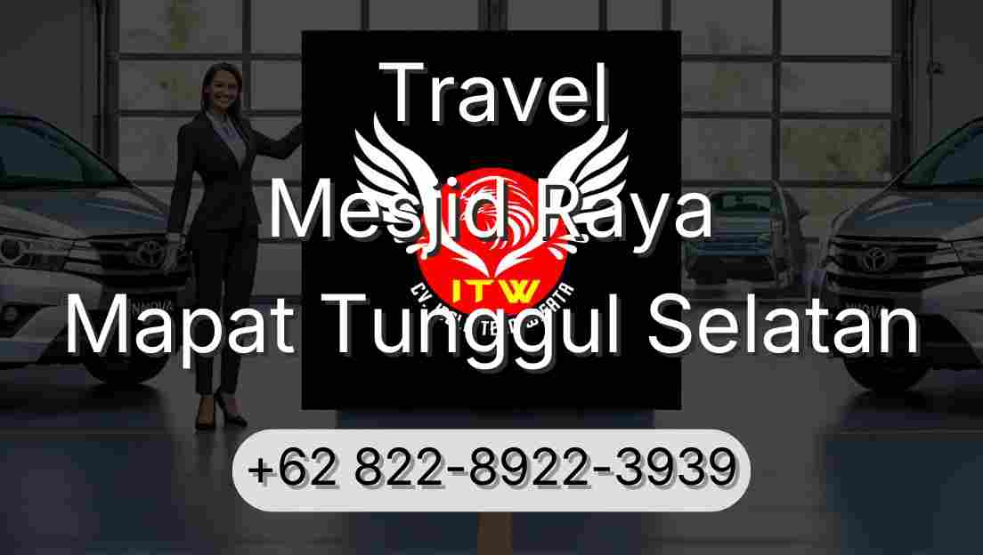Travel Mesjid Raya Mapat Tunggul Selatan