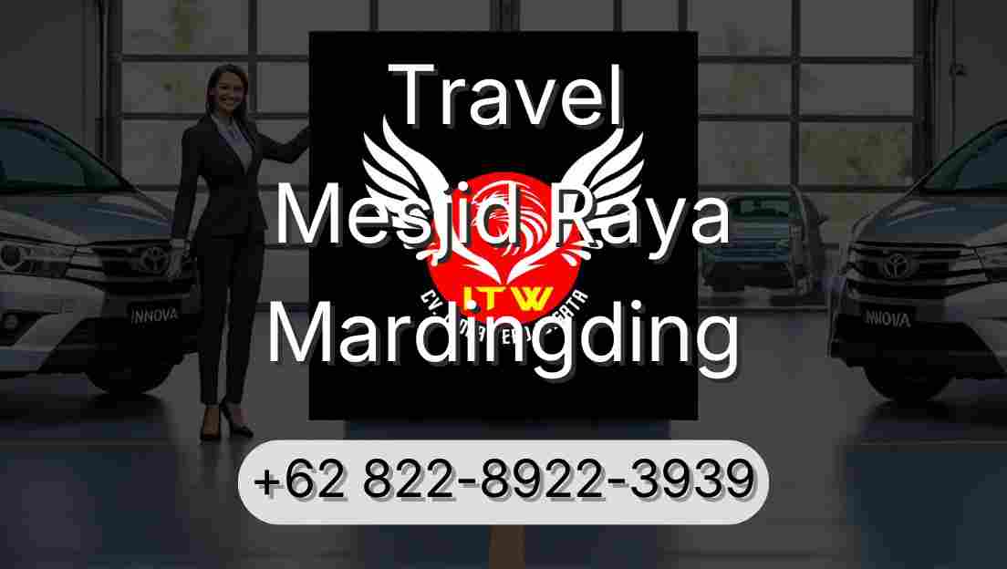 Travel Mesjid Raya Mardingding