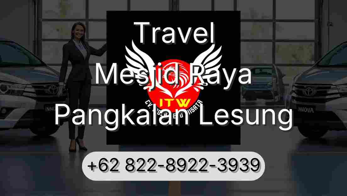 Travel Mesjid Raya Pangkalan Lesung