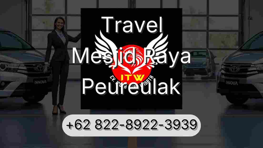 Travel Mesjid Raya Peureulak