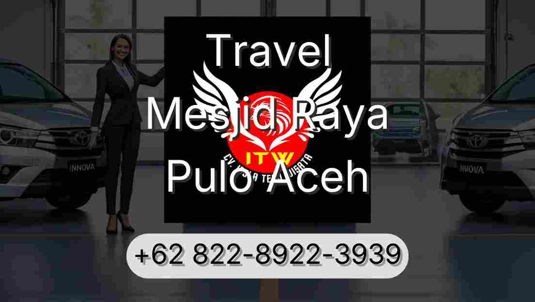 Travel Mesjid Raya Pulo Aceh