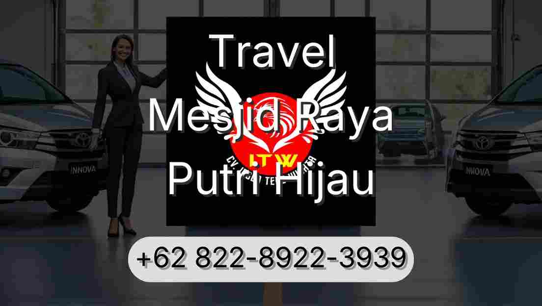 Travel Mesjid Raya Putri Hijau