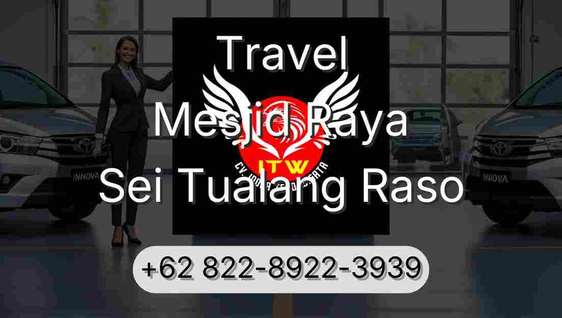 Travel Mesjid Raya Sei Tualang Raso