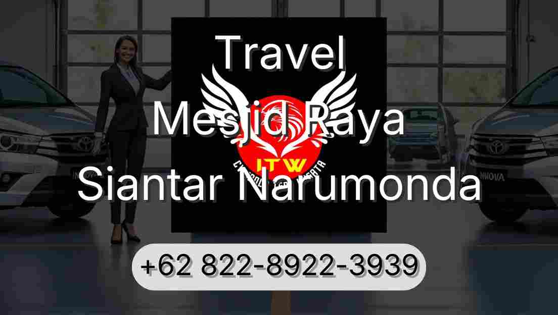 Travel Mesjid Raya Siantar Narumonda