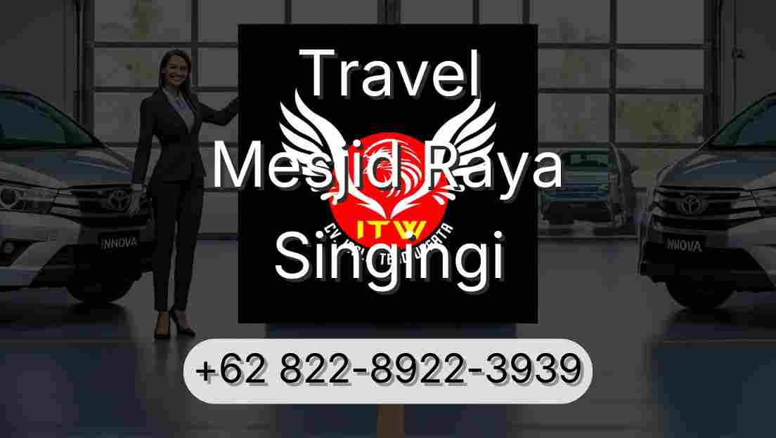 Travel Mesjid Raya Singingi