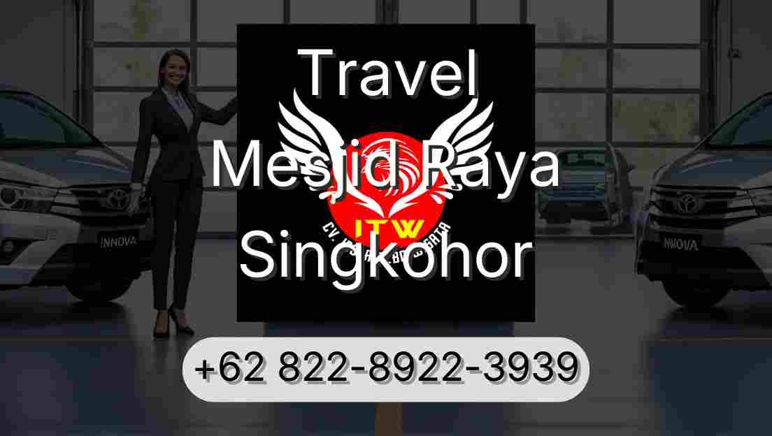 Travel Mesjid Raya Singkohor