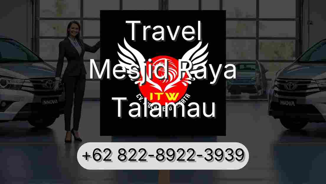 Travel Mesjid Raya Talamau