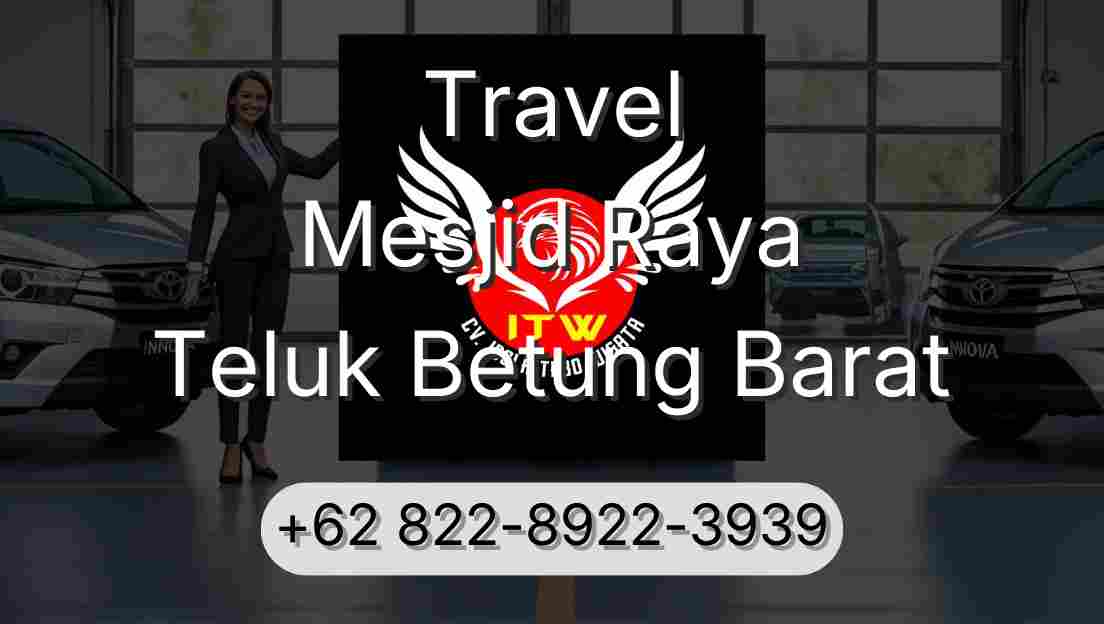 Travel Mesjid Raya Teluk Betung Barat
