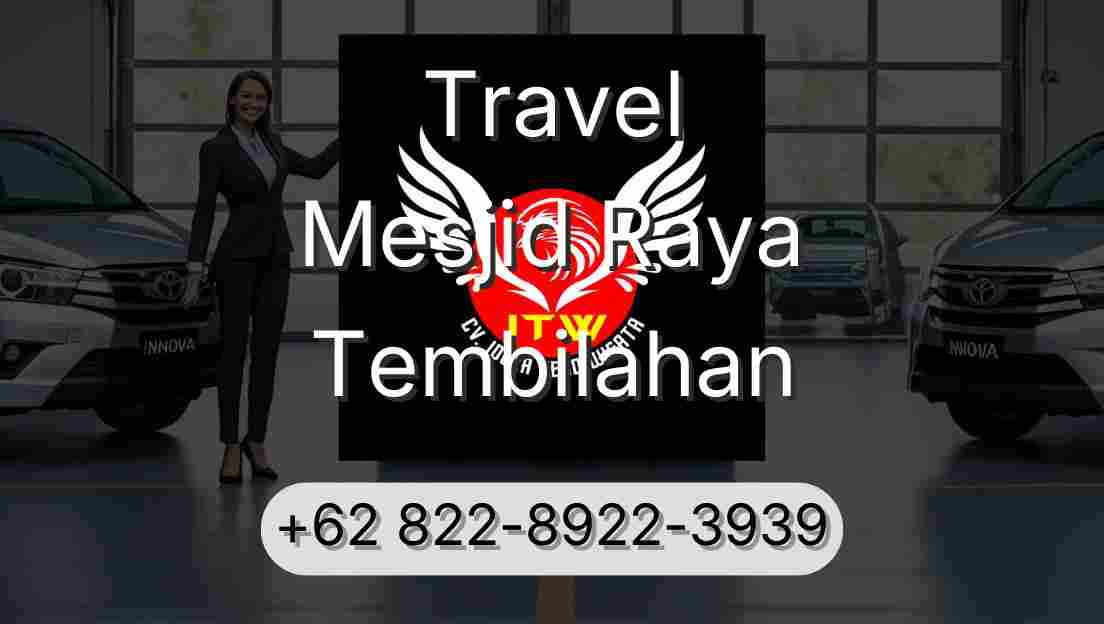 Travel Mesjid Raya Tembilahan