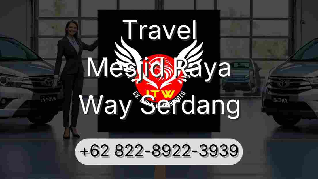 Travel Mesjid Raya Way Serdang