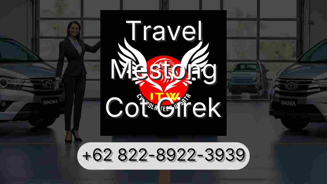 Travel Mestong Cot Girek