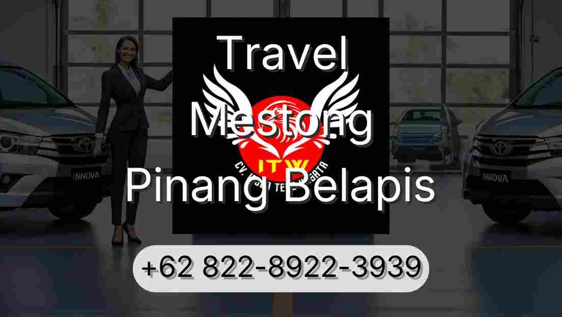 Travel Mestong Pinang Belapis
