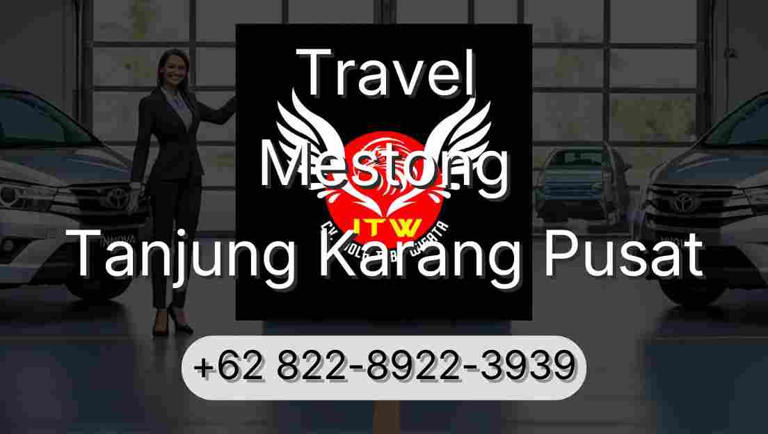 Travel Mestong Tanjung Karang Pusat