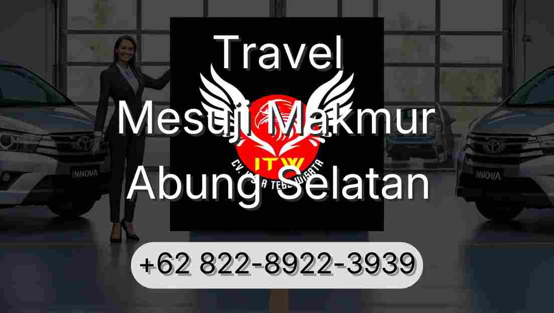 Travel Mesuji Makmur Abung Selatan