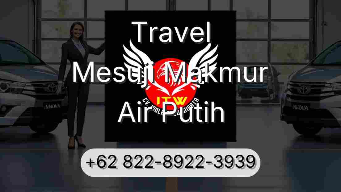 Travel Mesuji Makmur Air Putih