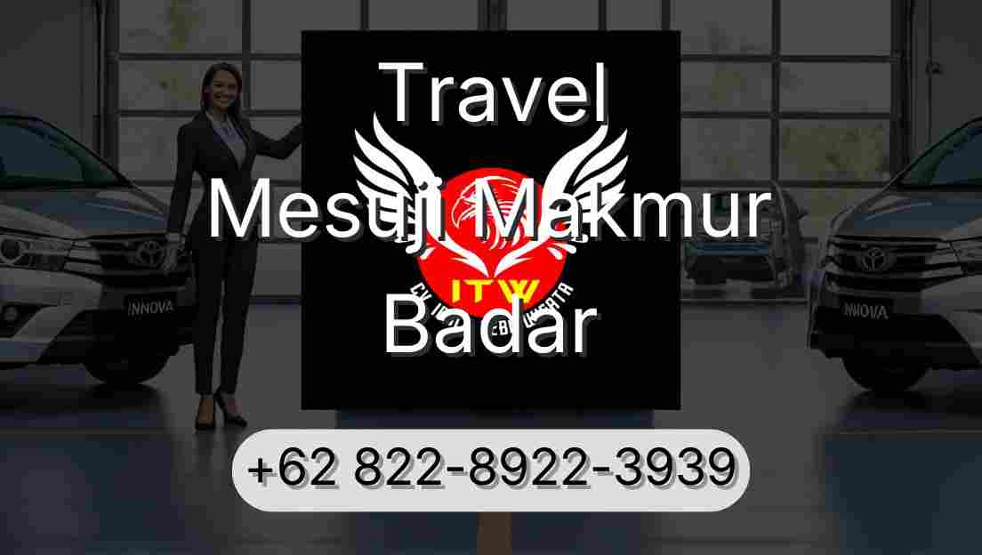 Travel Mesuji Makmur Badar