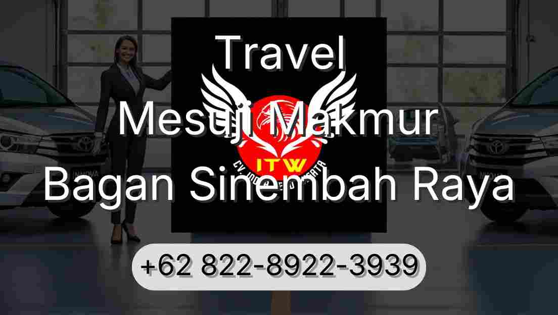 Travel Mesuji Makmur Bagan Sinembah Raya