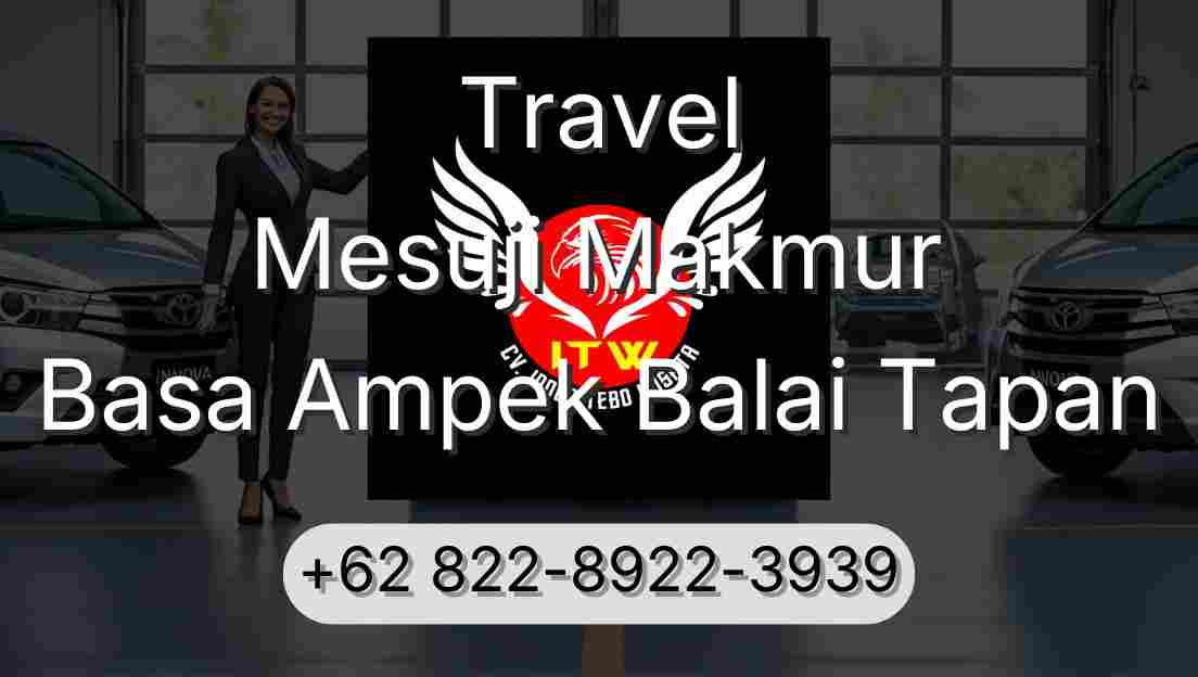 Travel Mesuji Makmur Basa Ampek Balai Tapan
