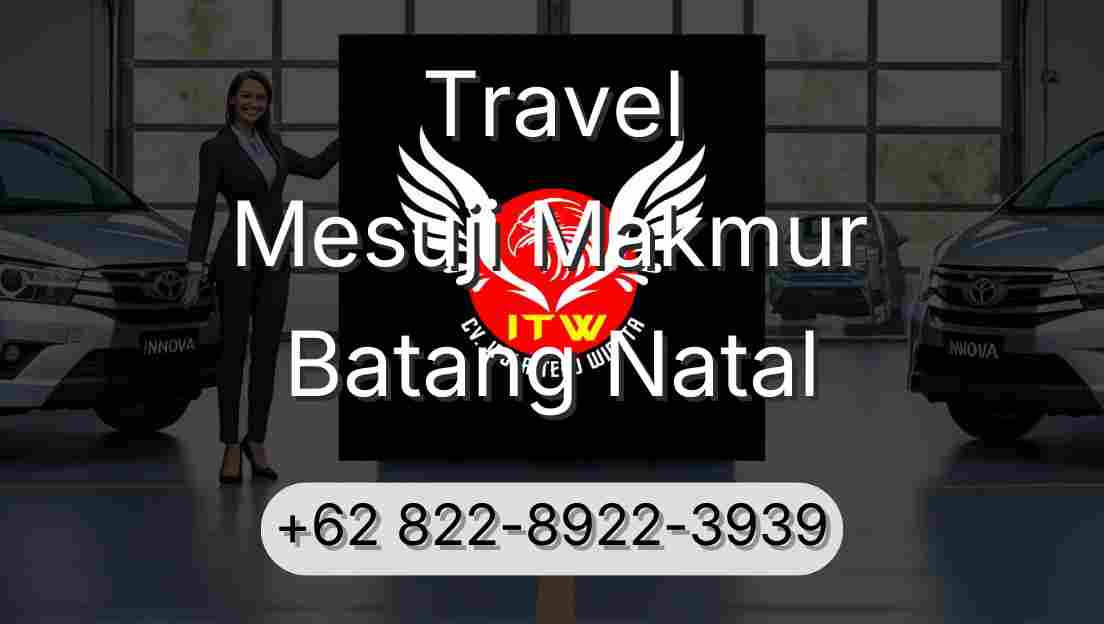 Travel Mesuji Makmur Batang Natal