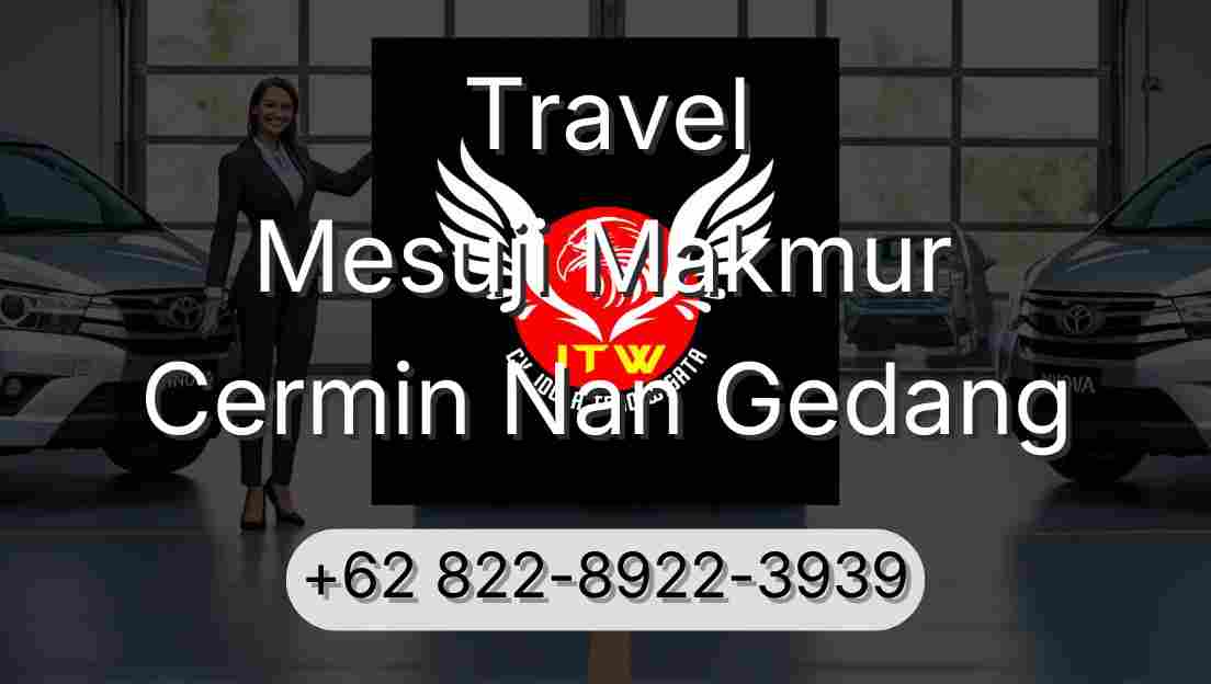 Travel Mesuji Makmur Cermin Nan Gedang