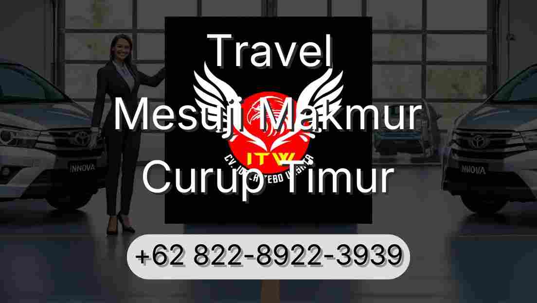 Travel Mesuji Makmur Curup Timur