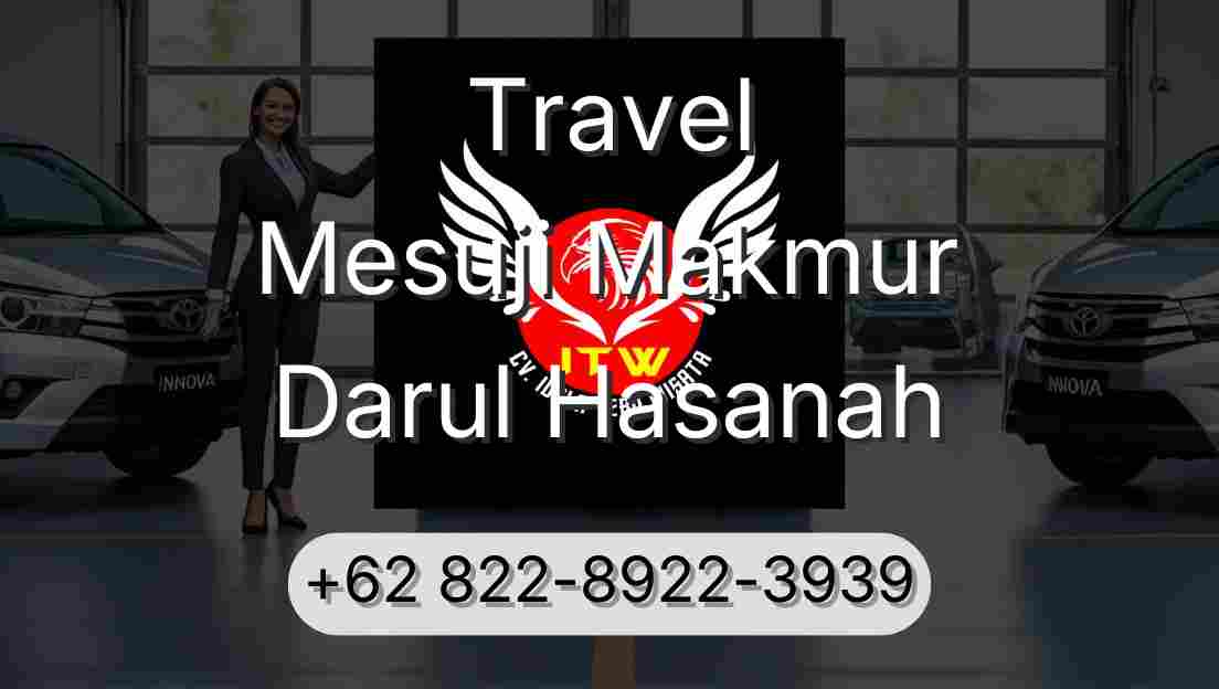 Travel Mesuji Makmur Darul Hasanah