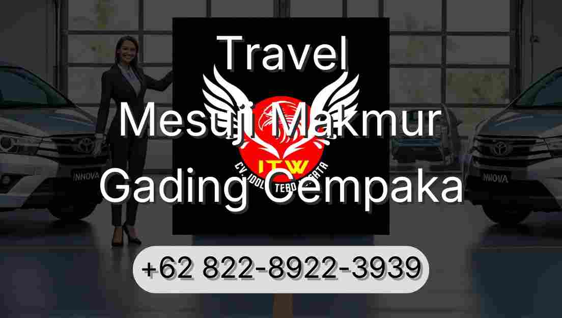 Travel Mesuji Makmur Gading Cempaka