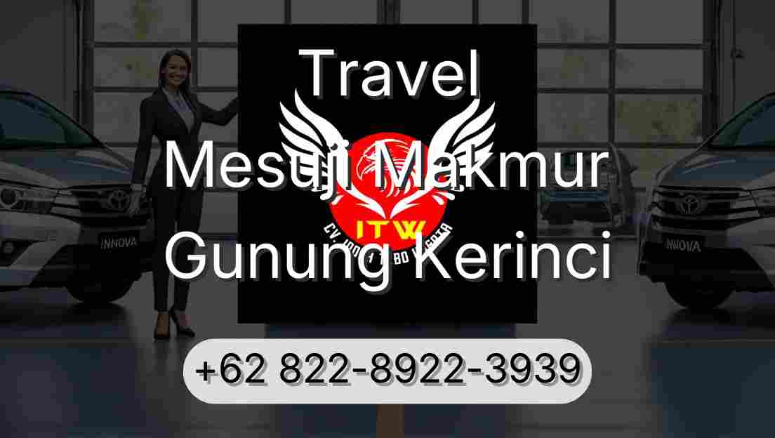 Travel Mesuji Makmur Gunung Kerinci