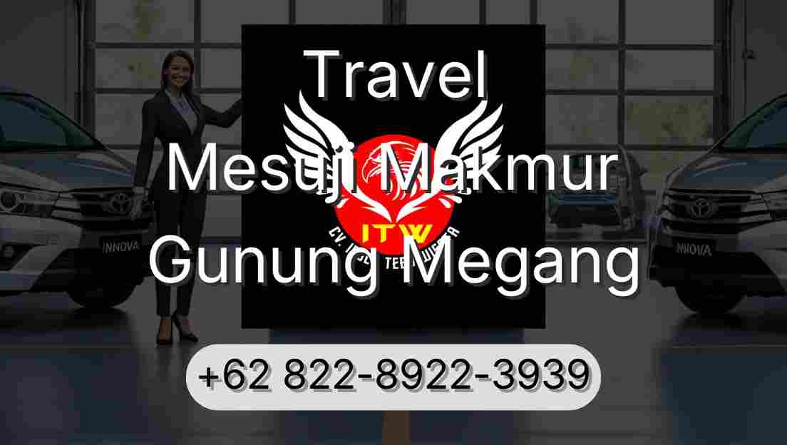 Travel Mesuji Makmur Gunung Megang