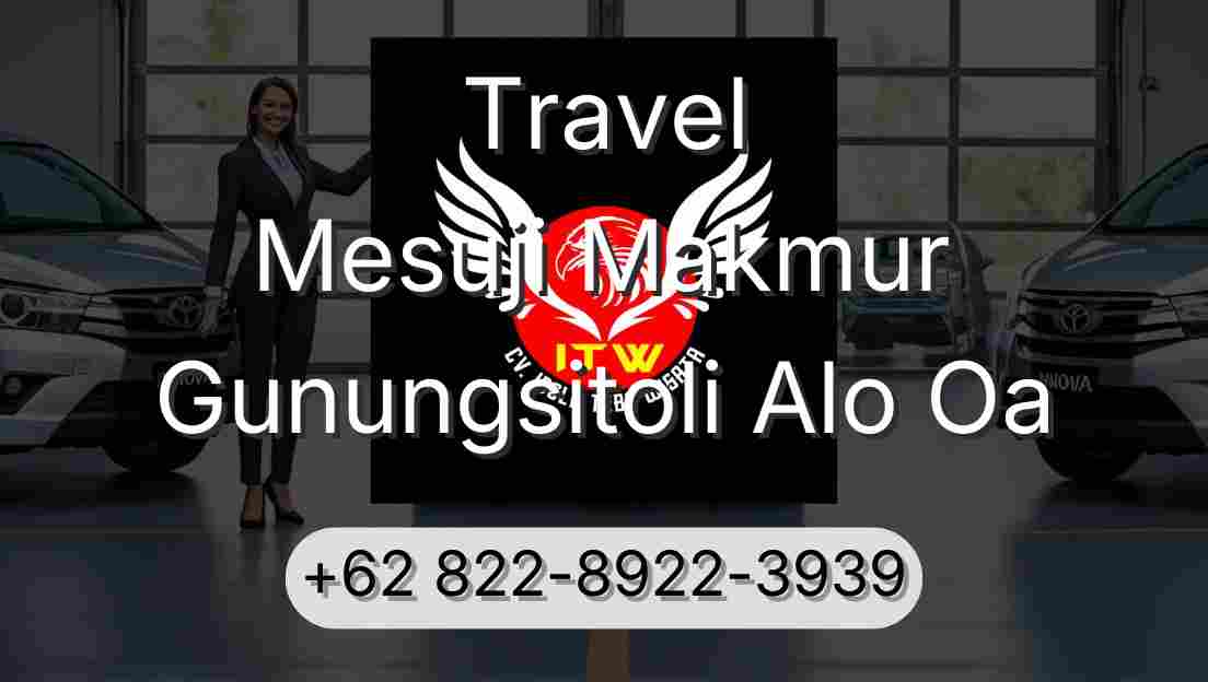 Travel Mesuji Makmur Gunungsitoli Alo Oa