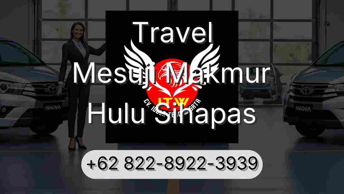 Travel Mesuji Makmur Hulu Sihapas