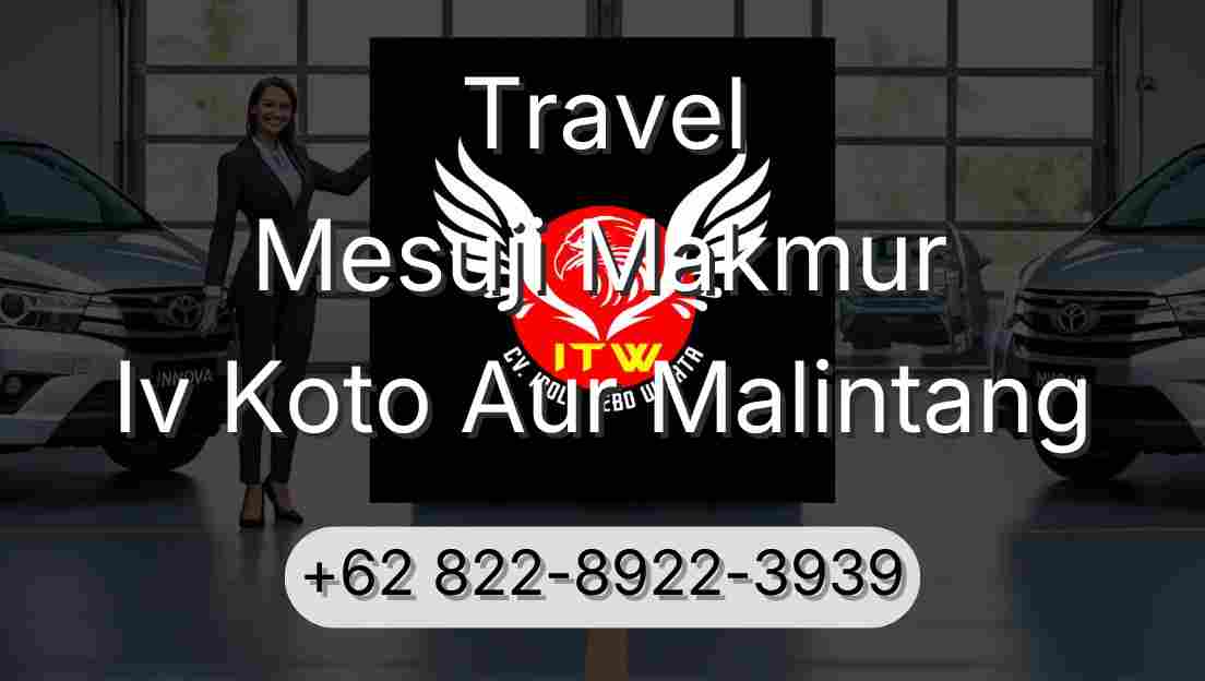 Travel Mesuji Makmur Iv Koto Aur Malintang