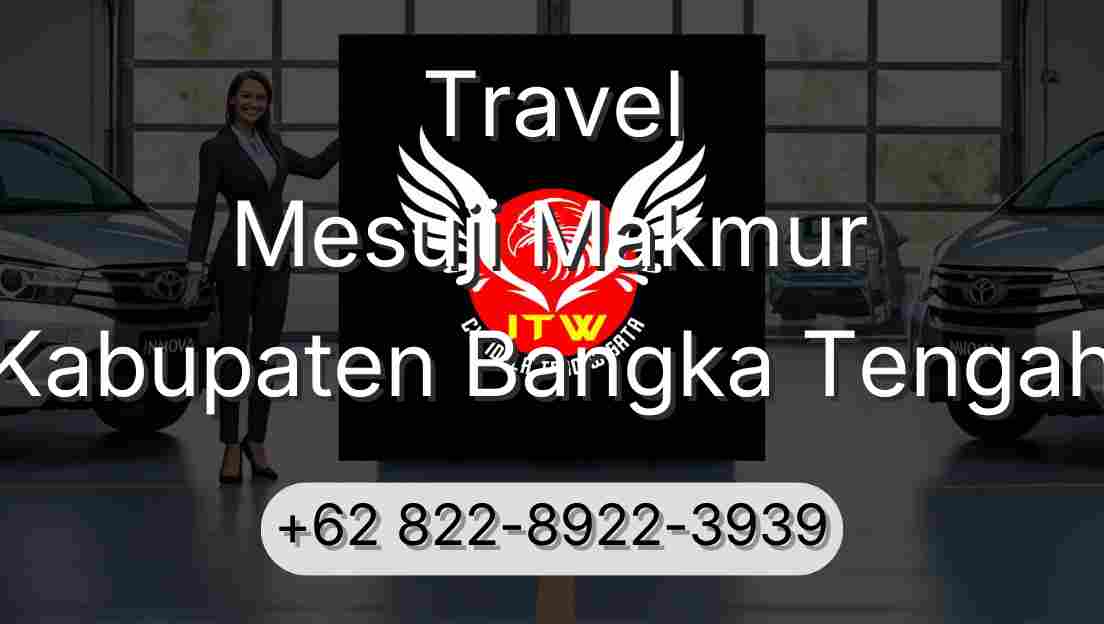 Travel Mesuji Makmur Kabupaten Bangka Tengah