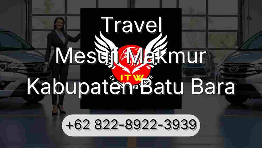 Travel Mesuji Makmur Kabupaten Batu Bara