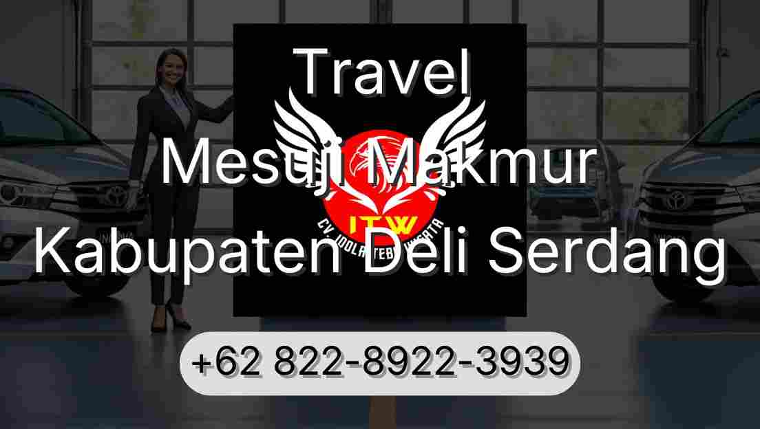 Travel Mesuji Makmur Kabupaten Deli Serdang
