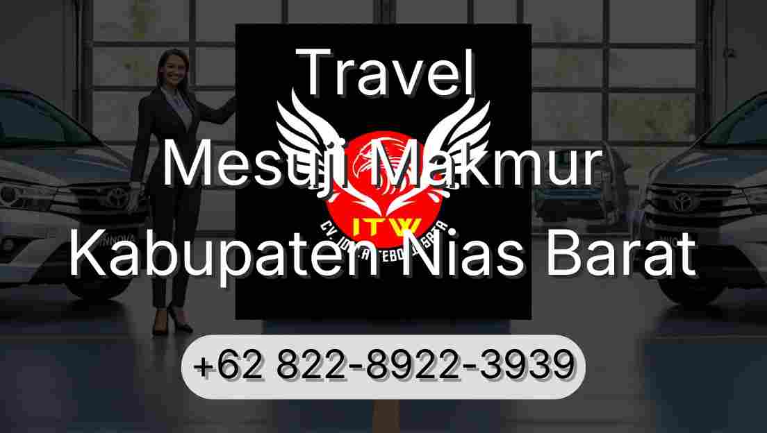 Travel Mesuji Makmur Kabupaten Nias Barat