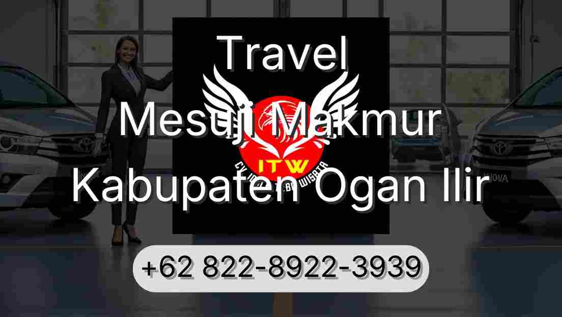 Travel Mesuji Makmur Kabupaten Ogan Ilir