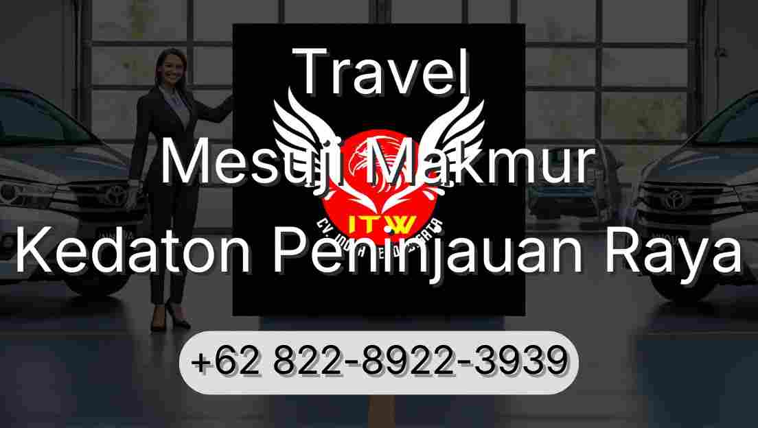 Travel Mesuji Makmur Kedaton Peninjauan Raya