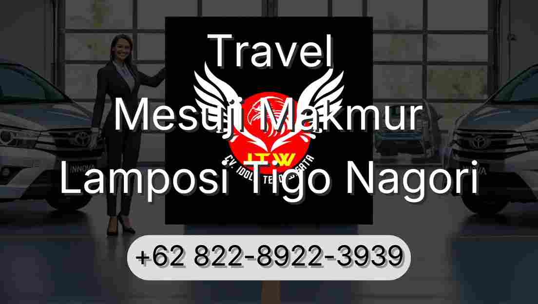 Travel Mesuji Makmur Lamposi Tigo Nagori