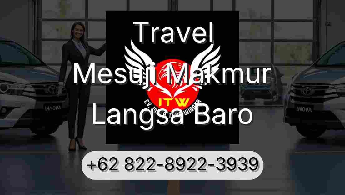 Travel Mesuji Makmur Langsa Baro