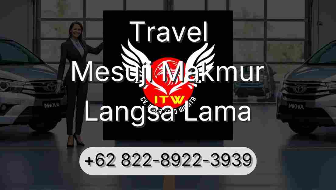 Travel Mesuji Makmur Langsa Lama