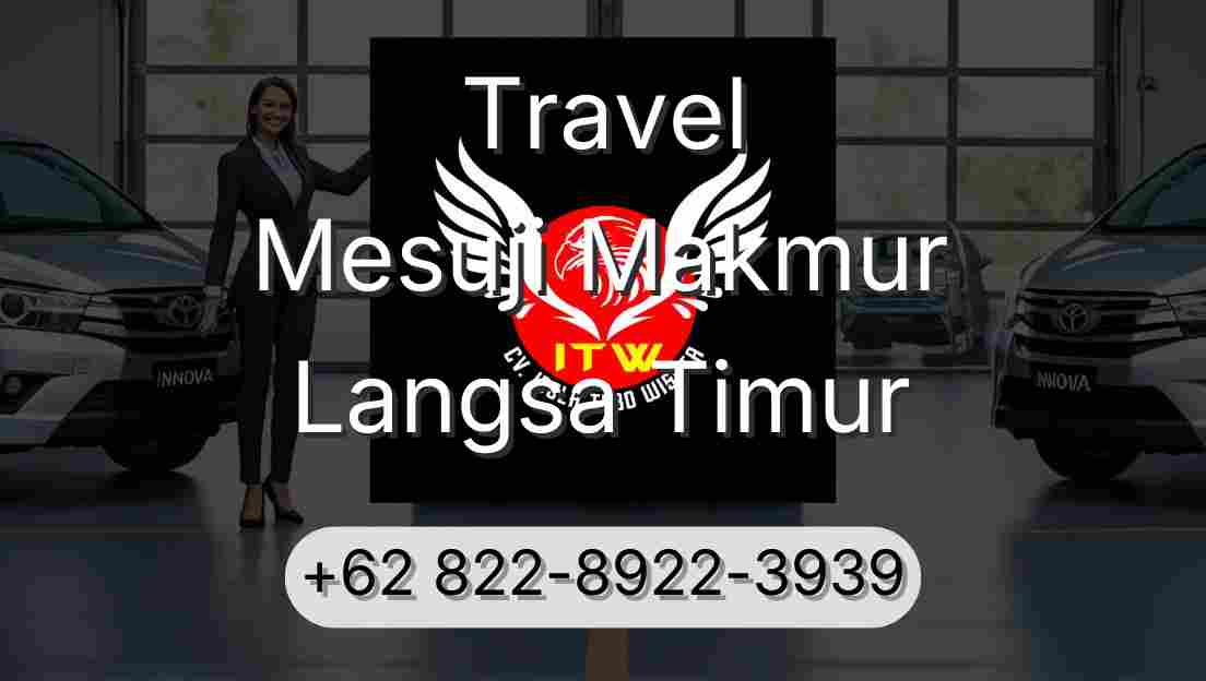 Travel Mesuji Makmur Langsa Timur