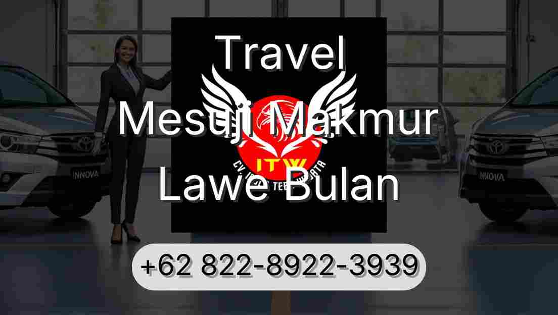 Travel Mesuji Makmur Lawe Bulan