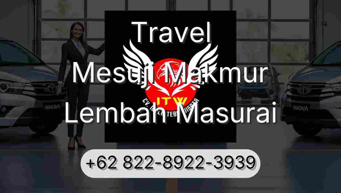 Travel Mesuji Makmur Lembah Masurai