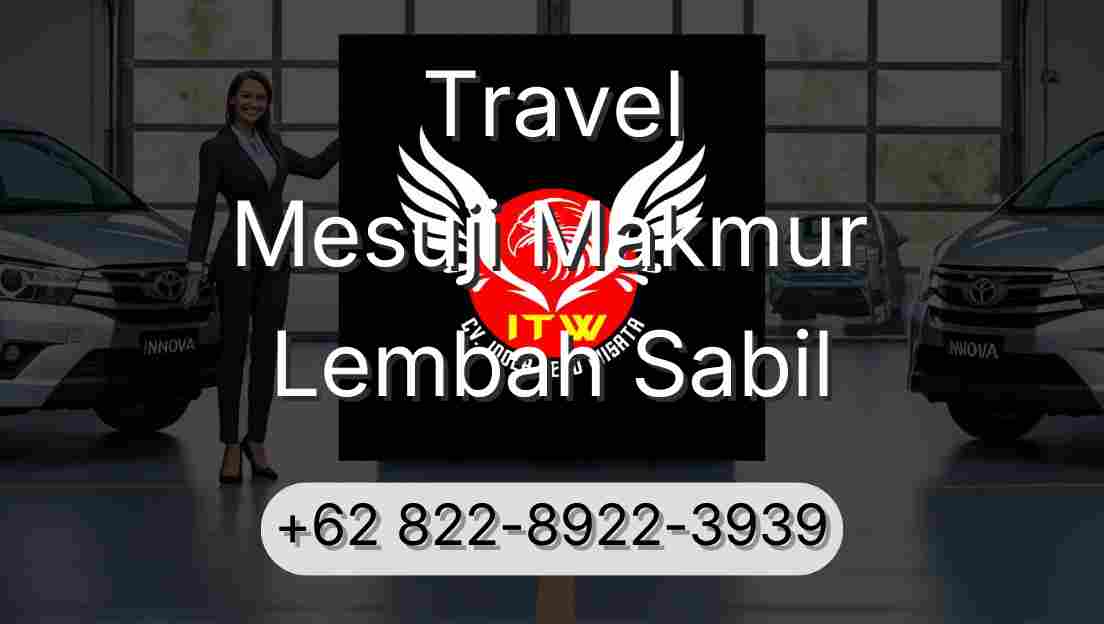 Travel Mesuji Makmur Lembah Sabil