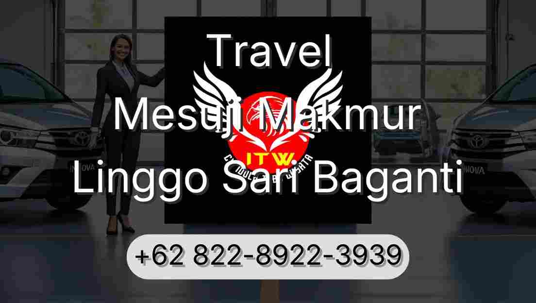Travel Mesuji Makmur Linggo Sari Baganti