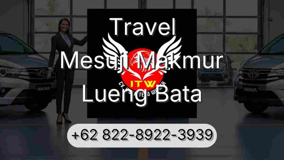 Travel Mesuji Makmur Lueng Bata