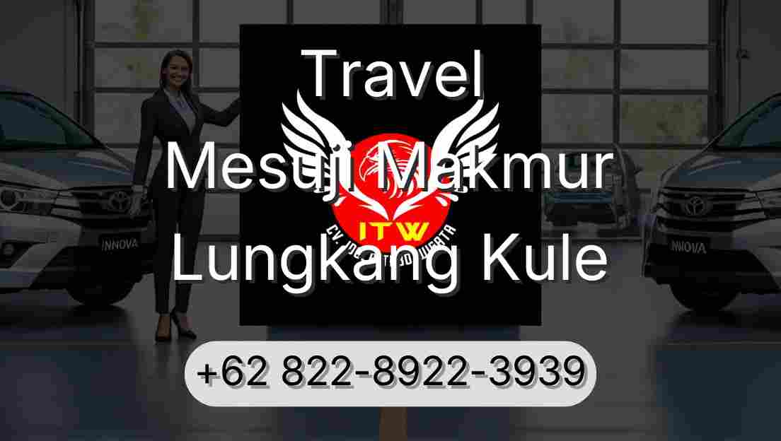 Travel Mesuji Makmur Lungkang Kule